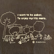 画像をギャラリービューア、Cafe MARUKUオープン記念セール! MARUKUオリジナルTシャツ <br>“I want to be sober, to enjoy my life more.”にロードします